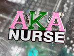 AKA nurse