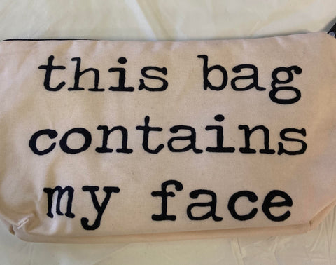 This bag contains my face