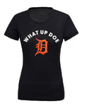 What up Doe womens T-